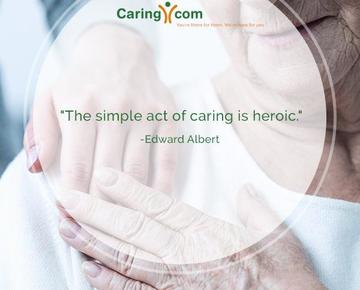 Edward albert caregiving quote